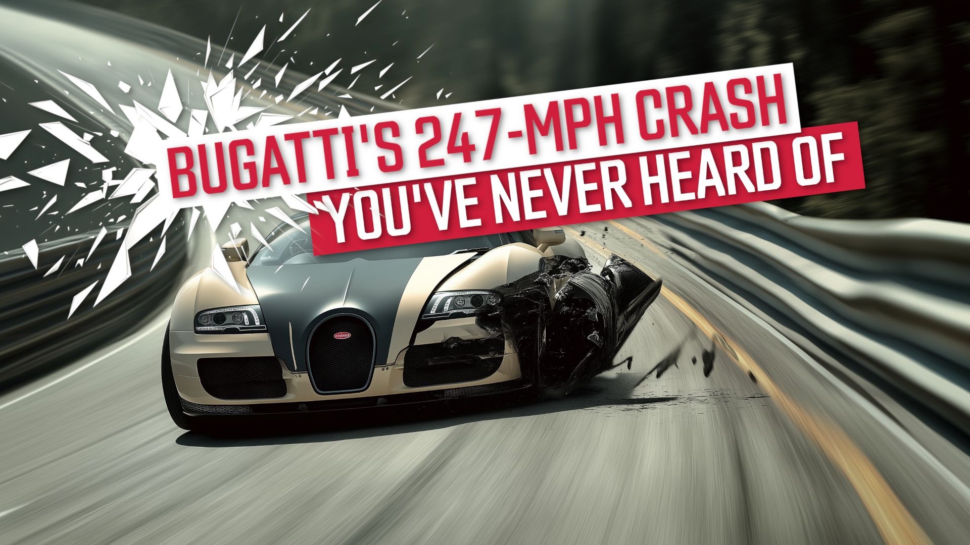 Related article image: Bugatti Veyron crash at 247 mph on Nardo Ring, highlighting risks of high-speed testing, linked to Mercedes-Benz C111 testing location. 